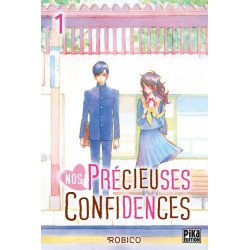 NOS PRECIEUSES CONFIDENCES T01