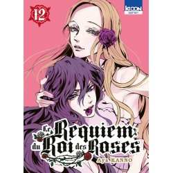 LE REQUIEM DU ROI DES ROSES T12 - VOL12