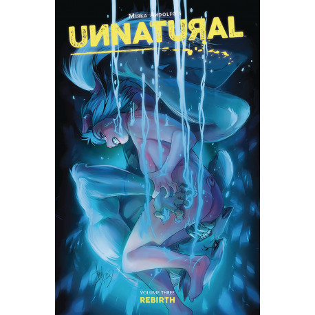 UNNATURAL TP VOL 3