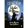 CATWOMAN - UNDER THE MOON - TOME 0