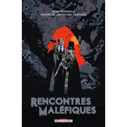 RENCONTRES MALEFIQUES