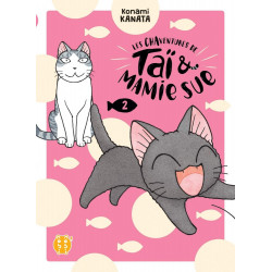 LES CHAVENTURES DE TAI ET MAMIE SUE T02