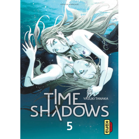 TIME SHADOWS - TOME 5