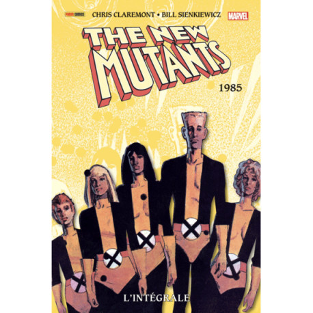 NEW MUTANTS: L'INTEGRALE T03 (1985)