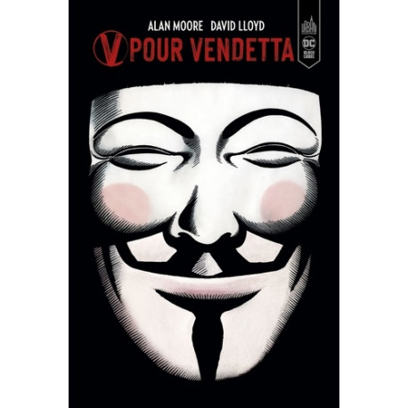 V POUR VENDETTA-ED BLACK LABEL - T01 - V POUR VENDETTA- EDITION BLACK LABEL - TOME 0