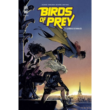 BIRDS OF PREY REBIRTH - TOME 3