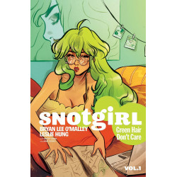 SNOTGIRL TP VOL 1 GREEN HAIR DONT CARE