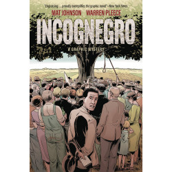 INCOGNEGRO A GRAPHIC MYSTERY HC 