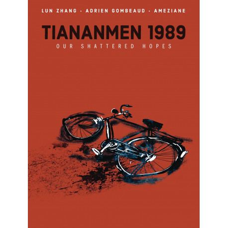 TIANANMEN 1989 OUR SHATTERED HOPES HC 