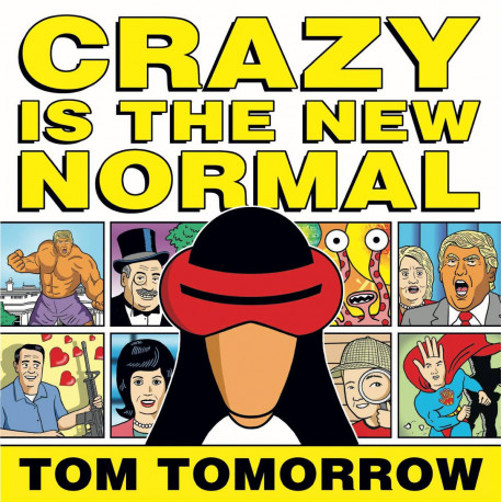 CRAZY IS NEW NORMAL TOM TOMORROW TP 