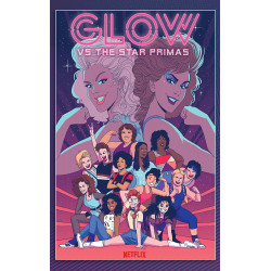 GLOW TP VOL 1 VERSUS THE STAR PRIMAS