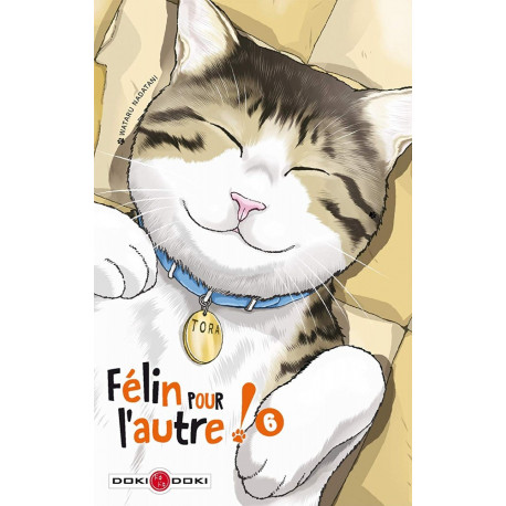 FELIN POUR L'AUTRE ! - VOL. 06