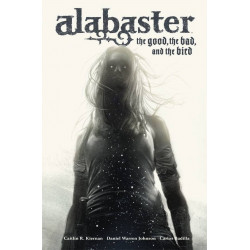 ALABASTER THE GOOD THE BAD AND THE BIRD HC 