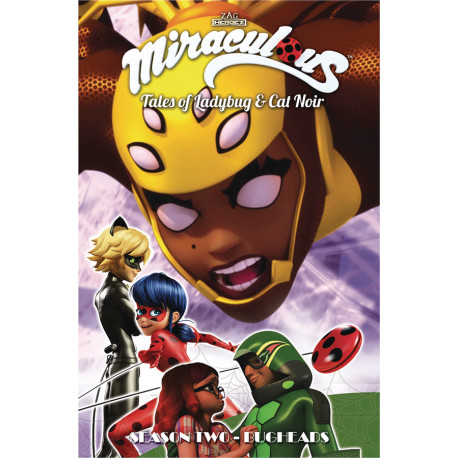 MIRACULOUS TALES LADYBUG CAT NOIR TP S2 VOL 10 BUGHEADS