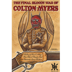 FINAL BLOODY WAR OF COLTON MYERS TP 