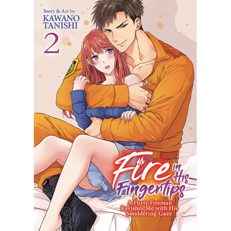 FIRE IN HIS FINGERTIPS FIREMAN SMOLDERING GAZE GN VOL 2