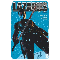 LAZARUS - TOME 07 - FRACTURE