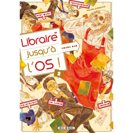 LIBRAIRE JUSQU'A L'OS T02