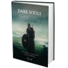 DARK SOULS - PAR-DELA LA MORT. VOLUME 1 : DEMON'S SOULS - DARK SOULS - DARK SOULS II - EDITION LUXE.