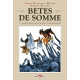 BETES DE SOMME T02 - SURVEILLANCE DE QUARTIER