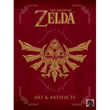 THE LEGEND OF ZELDA : ART & ARTIFACTS - VERSION FRANCAISE