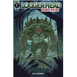 LOGGERHEAD BLOODY BAYOU ONE SHOT CVR B OSTLIE 