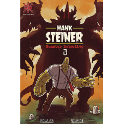 HANK STEINER MONSTER DETECTIVE 3