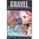 GRAVEL TP VOL 2 THE MAJOR SEVEN