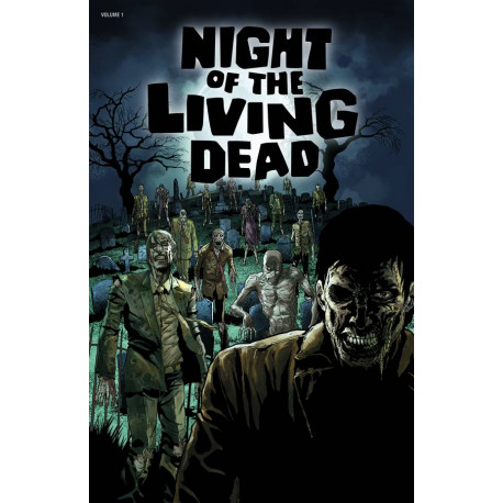 NIGHT OF THE LIVING DEAD TP NEW PTG VOL 1