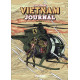 VIETNAM JOURNAL VOLUME 2 - LE TRIANGLE DE FER