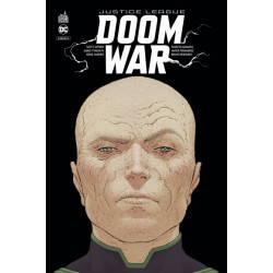 JUSTICE LEAGUE DOOM WAR - T01 - JUSTICE LEAGUE DOOM WAR - TOME 0