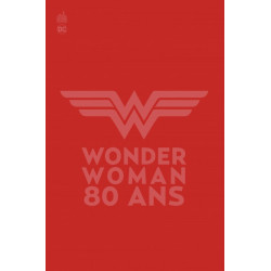 WONDER WOMAN 80 - TOME 0