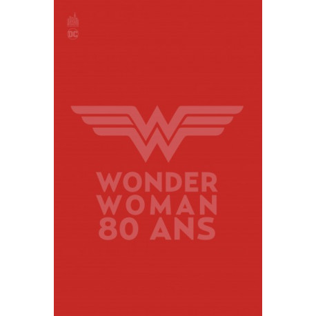 WONDER WOMAN 80 - TOME 0