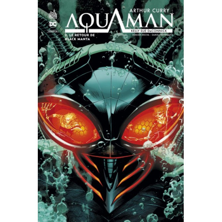 ARTHUR CURRY : AQUAMAN - TOME 2