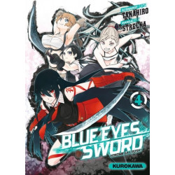 BLUE EYES SWORD - TOME 4 - VOL04