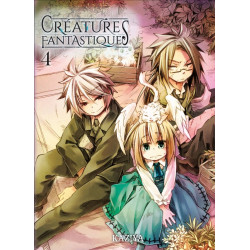 CREATURES FANTASTIQUES T04