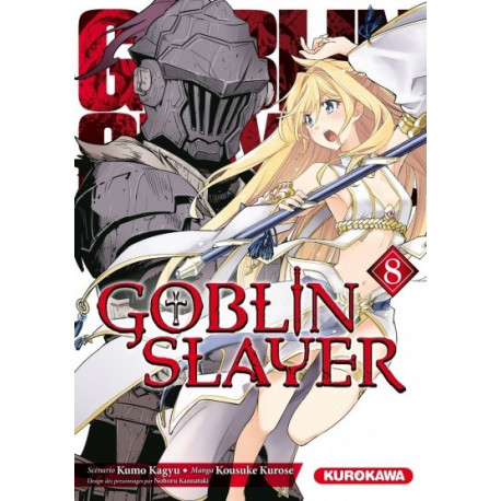 GOBLIN SLAYER - TOME 8 - VOL08