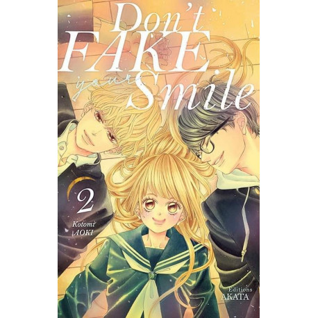 DON'T FAKE YOUR SMILE - TOME 2 - VOL02