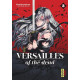 VERSAILLES OF THE DEAD - TOME 3