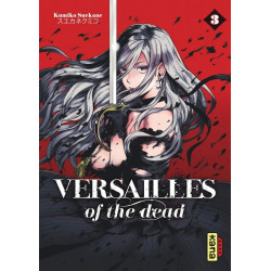 VERSAILLES OF THE DEAD - TOME 3