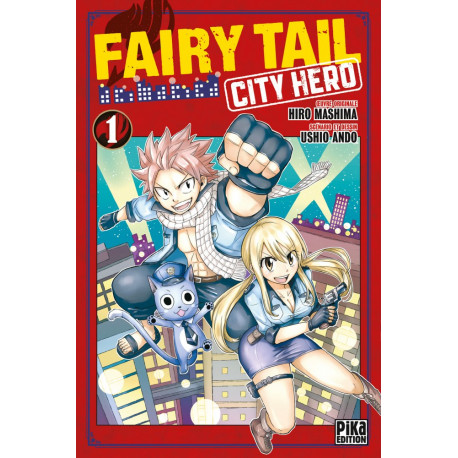 FAIRY TAIL - CITY HERO T01