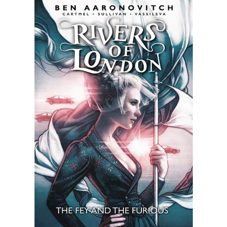 RIVERS OF LONDON FEY FURIOUS TP 