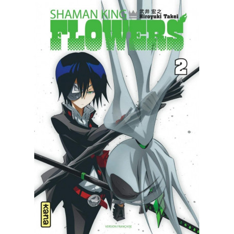 SHAMAN KING FLOWERS - TOME 2