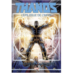 THANOS : L'EPILOGUE DE L'INFINI