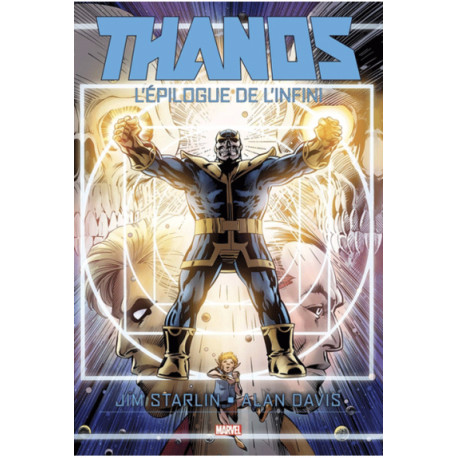 THANOS : L'EPILOGUE DE L'INFINI