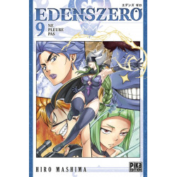 EDENS ZERO T09 - NE PLEURE PAS