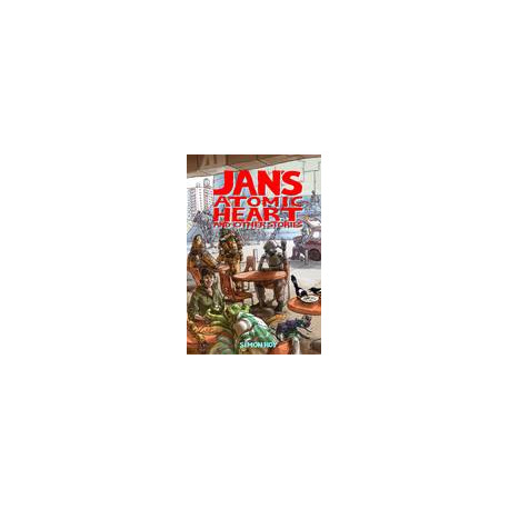 JANS ATOMIC HEART AND OTHER STORIES TP 