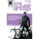 FIVE GHOSTS TP VOL 1 HAUNTING OF FABIAN GRAY