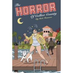 HORROR OF COLLIER COUNTY HC 