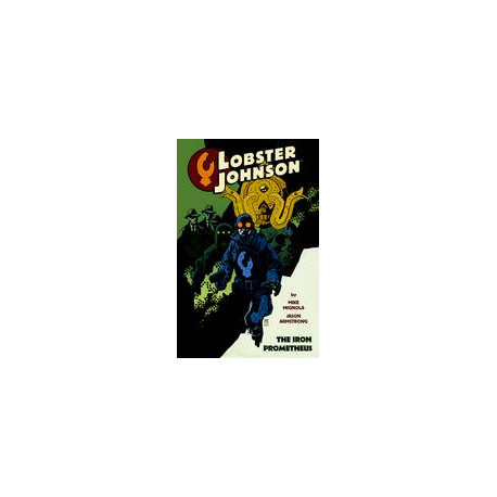 LOBSTER JOHNSON TP VOL 1 IRON PROMETHEUS NEW PTG 